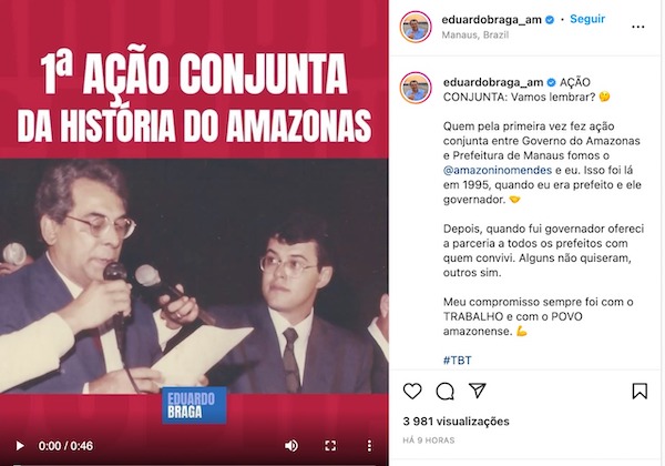 Post feito pelo senador Eduardo Braga, lembrando parceria que fez com Amazonino em 1995