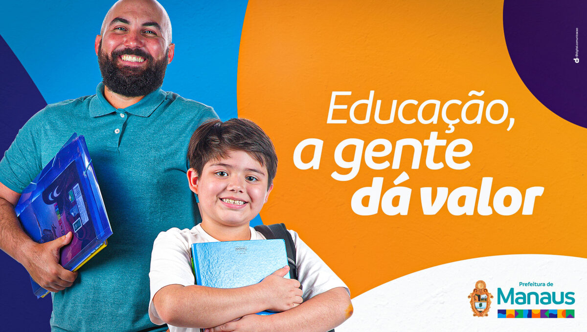Manaus tem Educação de Qualidade e Profissionais Valorizados